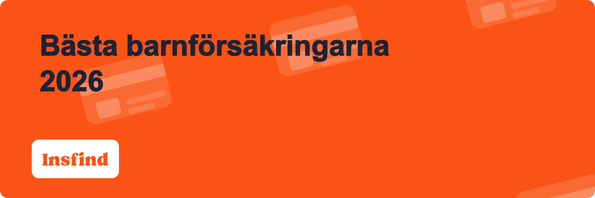 Bästa barnförsäkringarna 2026