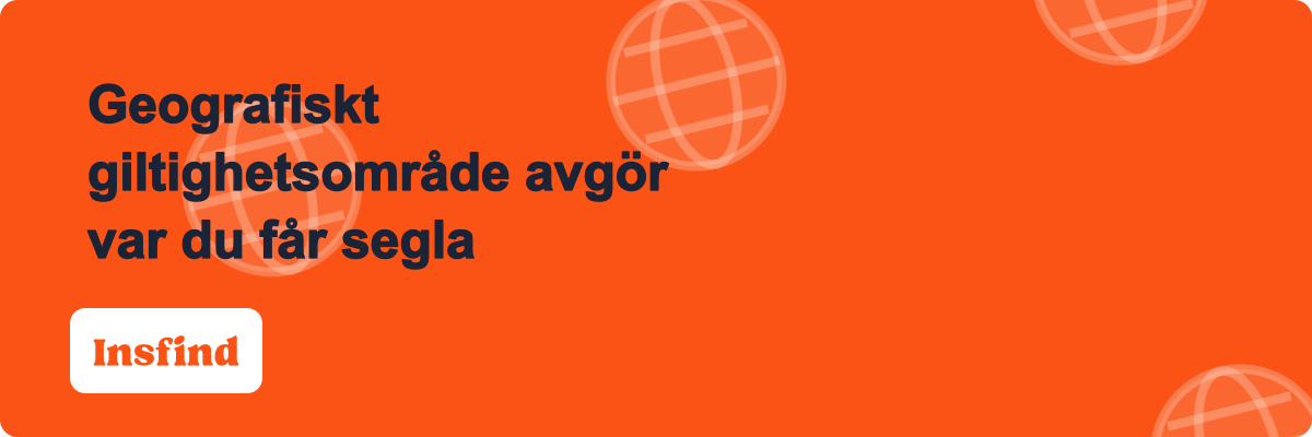 Geografiskt giltighetsområde avgör var du får segla