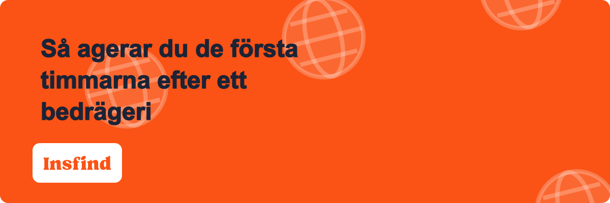 Så agerar du de första timmarna efter ett bedrägeri