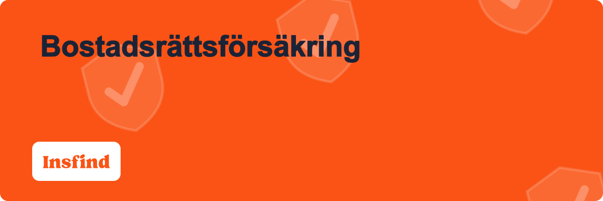 Bostadsrättsförsäkring