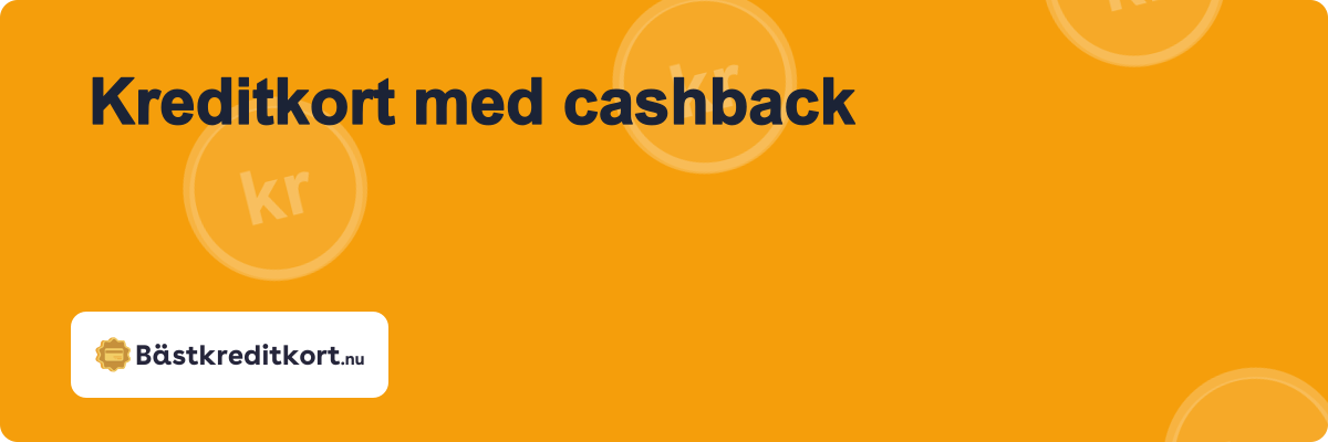 Kreditkort med cashback