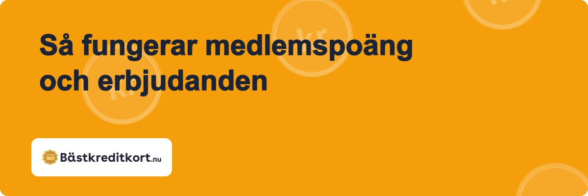 Så fungerar medlemspoäng och erbjudanden