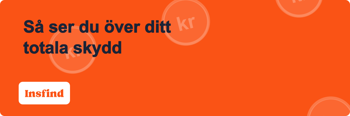 Så ser du över ditt totala skydd