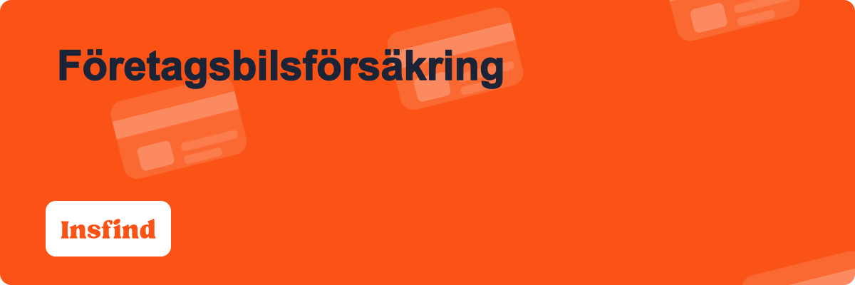 Företagsbilsförsäkring