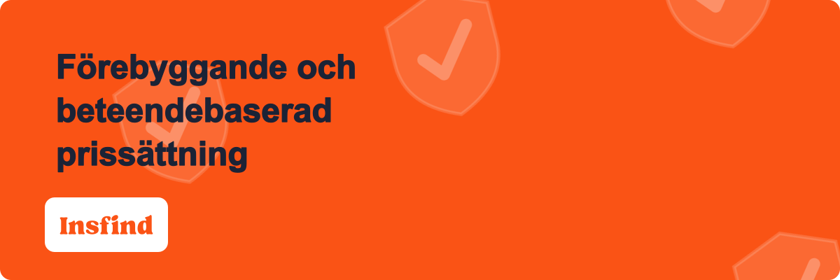 Förebyggande och beteendebaserad prissättning