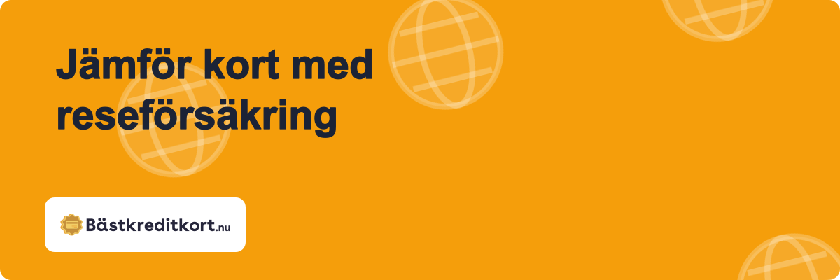 Jämför kort med reseförsäkring