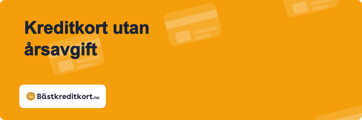 Kreditkort utan årsavgift