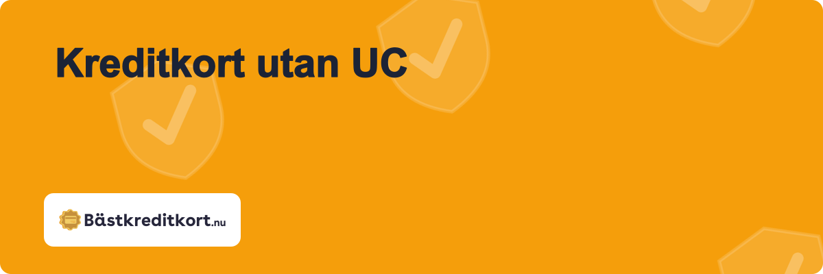 Kreditkort utan UC