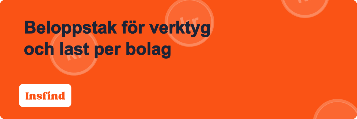 Beloppstak för verktyg och last per bolag