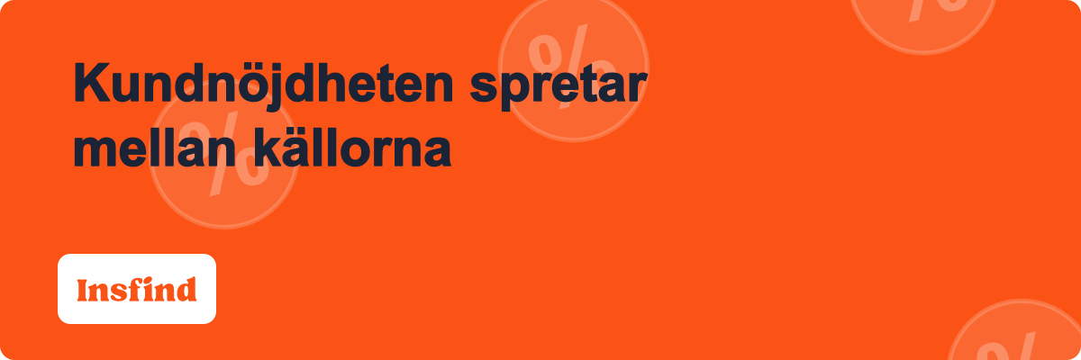 Kundnöjdheten spretar kraftigt mellan källorna