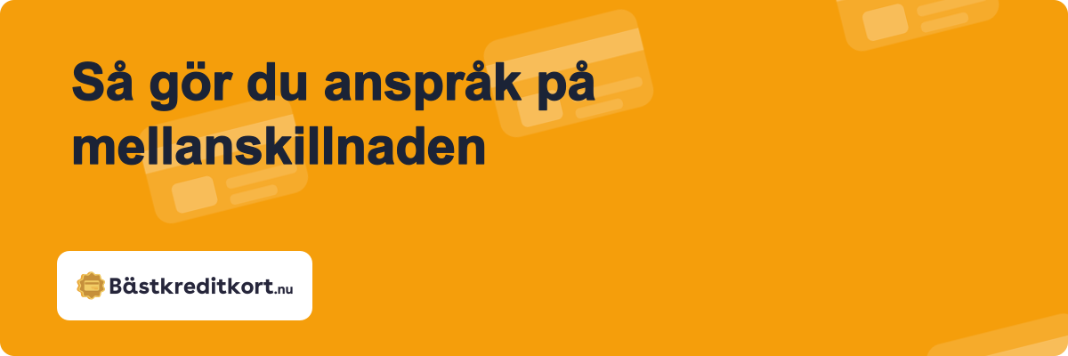 Så gör du anspråk på mellanskillnaden
