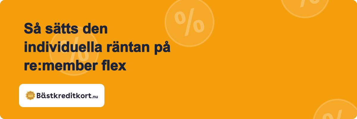 Så sätts den individuella räntan på re:member flex