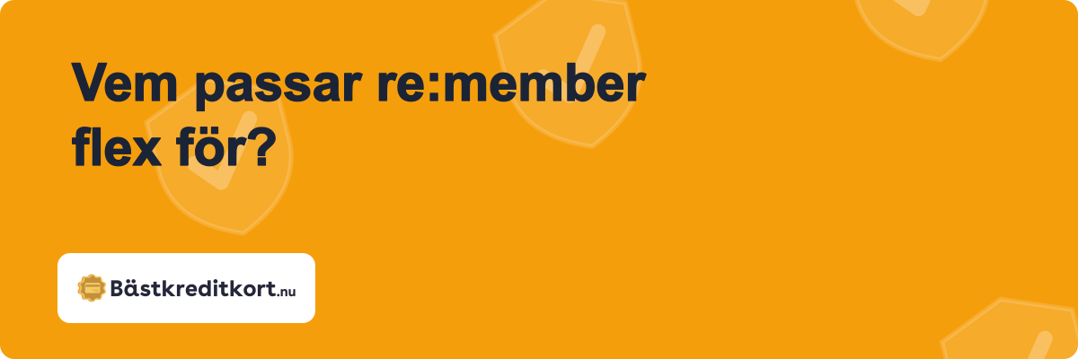 Vem passar re:member flex för?