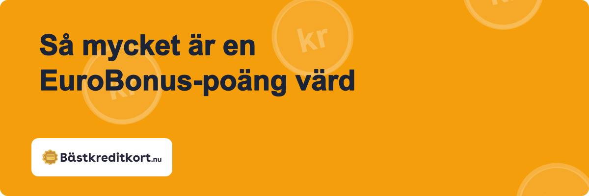 Så mycket är en EuroBonus-poäng värd