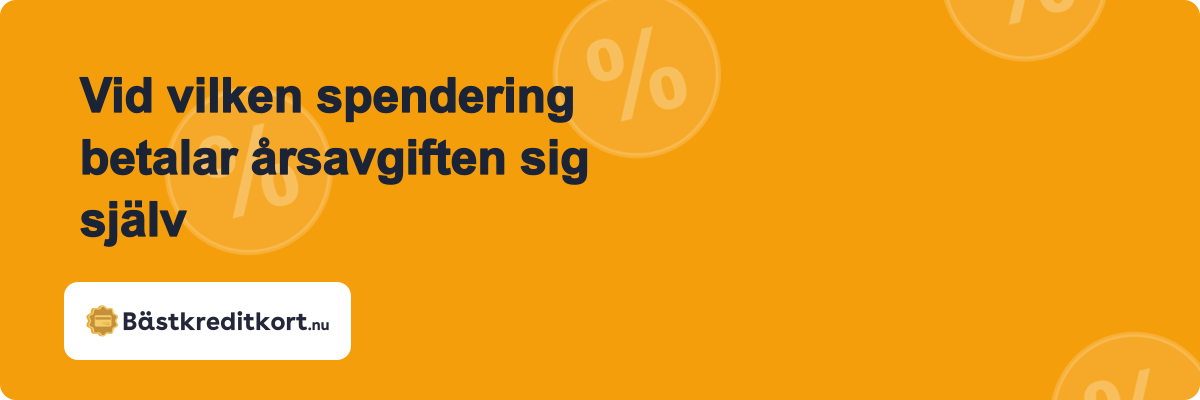 Vid vilken spendering betalar årsavgiften sig själv