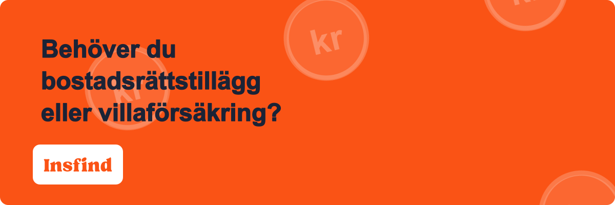 Behöver du bostadsrättstillägg eller villaförsäkring?